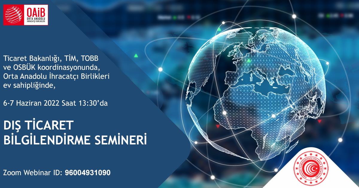 DIŞ TİCARET BİLGİLENDİRME SEMİNERİ