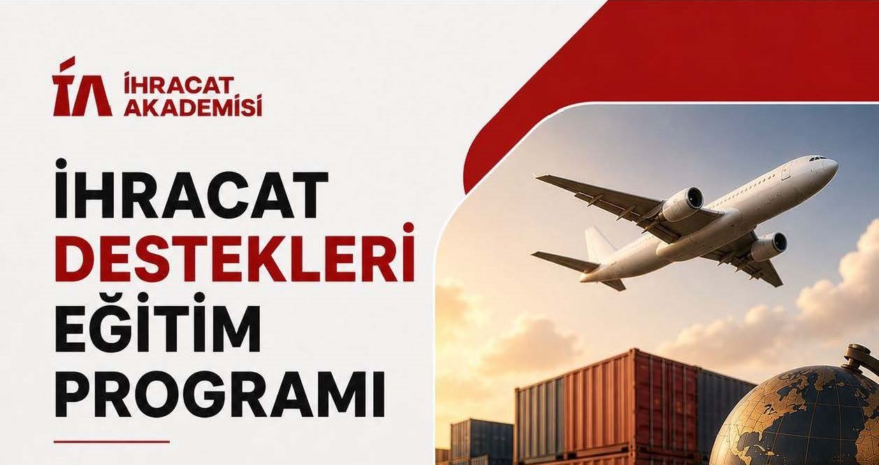 İhracat Akademisi 6-20 Haziran 2026