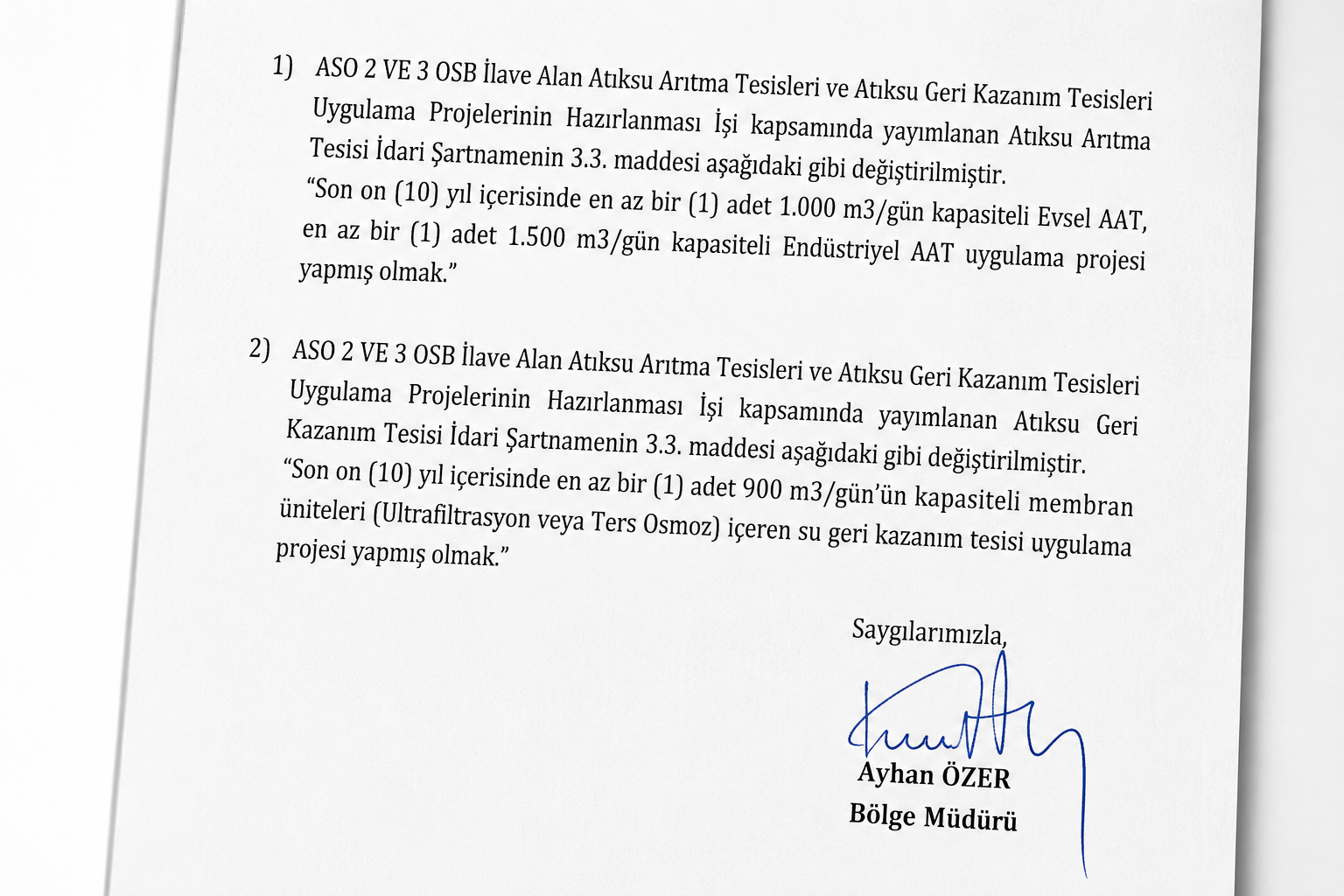 İlave Alan Atıksu Arıtma Tesisi ve Atıksu Geri Kazanım Tesisi Uygulama Projeleri Hazırlanması İşi İhalesi- Zeyilname Hk.