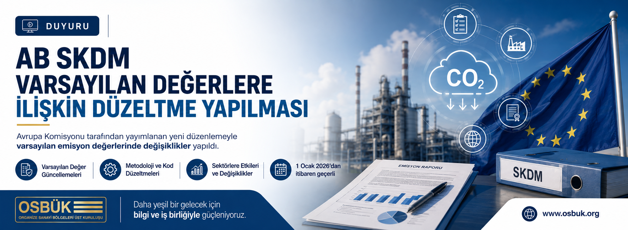AB SKDM Varsayılan Değerlere İlişkin Düzeltme Yapılması