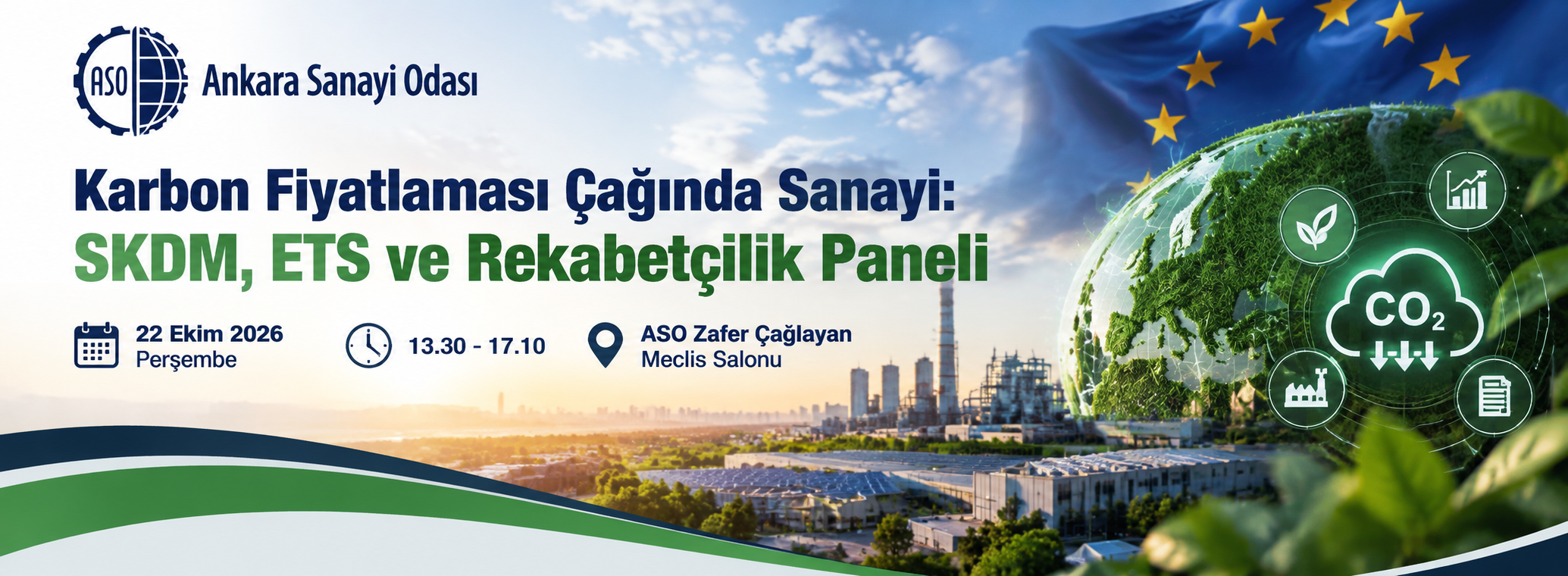 Karbon Fiyatlaması Çağında Sanayi: SKDM, ETS ve Rekabetçilik Paneli