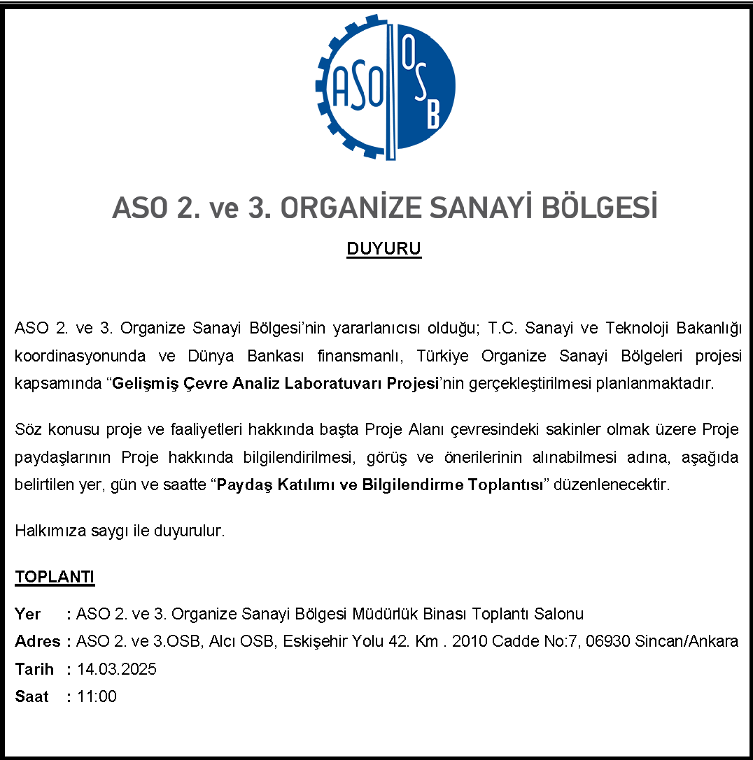 ASO 2-3 Organize Sanayi Bölgesi Gelişmiş Çevre Analiz Laboratuvarı Projesi