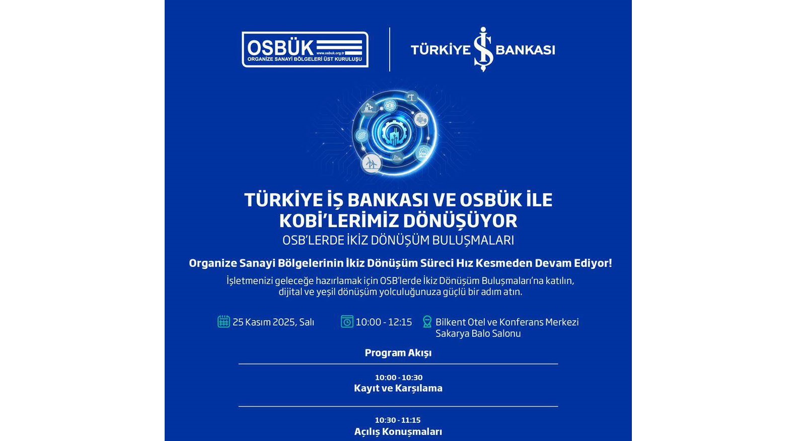 OSB’lerde İkiz Dönüşüm Buluşmaları Ankara Programı
