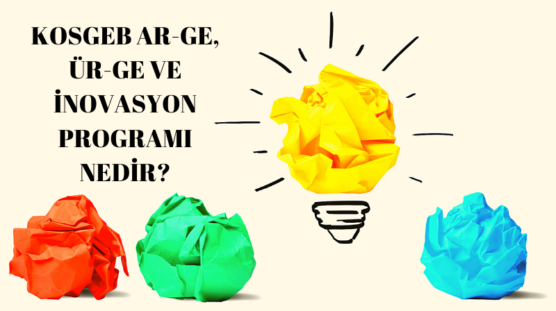 AR-GE,ÜR-GE VE İNOVASYON DESTEK PROGRAMI PROJE TEKLİF ÇAGRISI