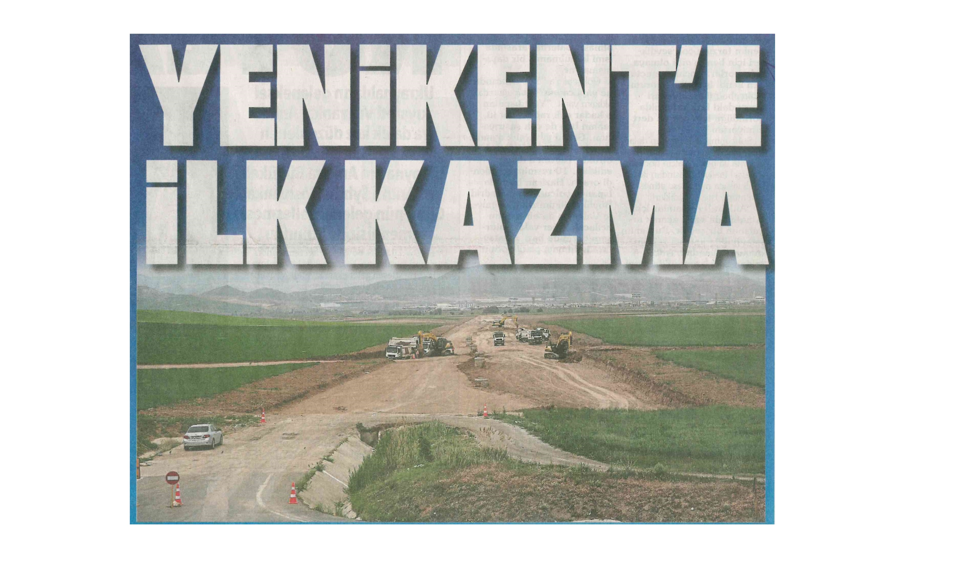 HÜRRİYET GAZETESİ "YENİKENT'E İLK KAZMA" HABERİ 29.05.2017