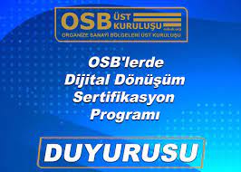 OSB'lerde Dijital Dönüşüm Sertifikasyon Programı